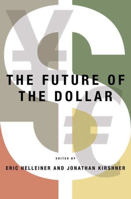 The Future of the Dollar, Hardback Book