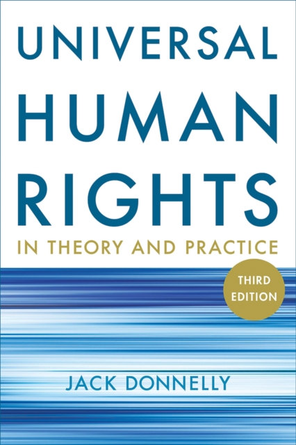 Universal Human Rights in Theory and Practice, Hardback Book