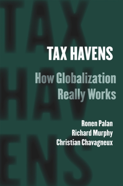 Tax Havens : How Globalization Really Works, PDF eBook