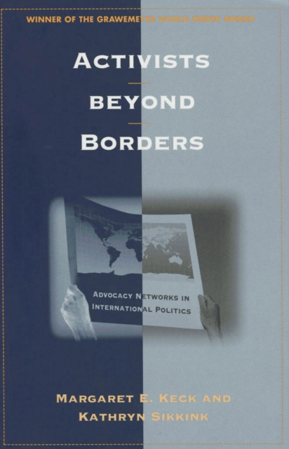 Activists beyond Borders : Advocacy Networks in International Politics, PDF eBook