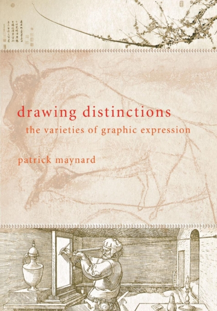 Drawing Distinctions : The Varieties of Graphic Expression, Paperback / softback Book