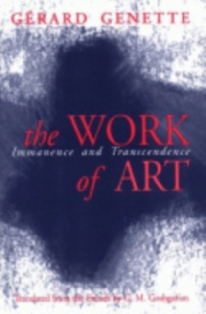 The Work of Art : Immanence and Transcendence, Paperback / softback Book