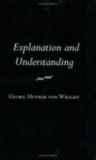 Explanation and Understanding, Paperback / softback Book