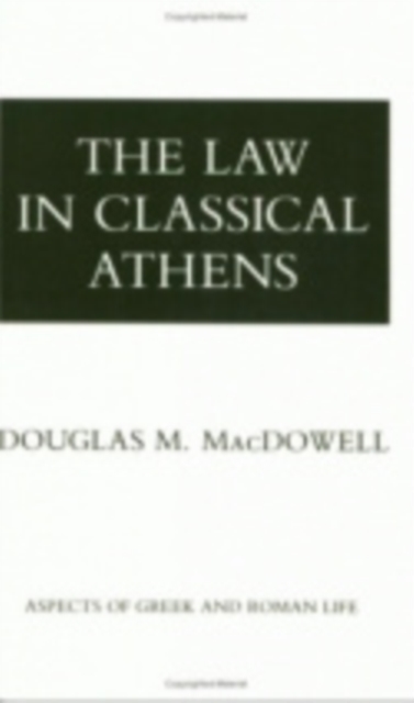 The Law in Classical Athens, Paperback / softback Book