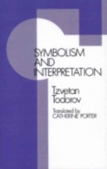 Symbolism and Interpretation, Paperback / softback Book