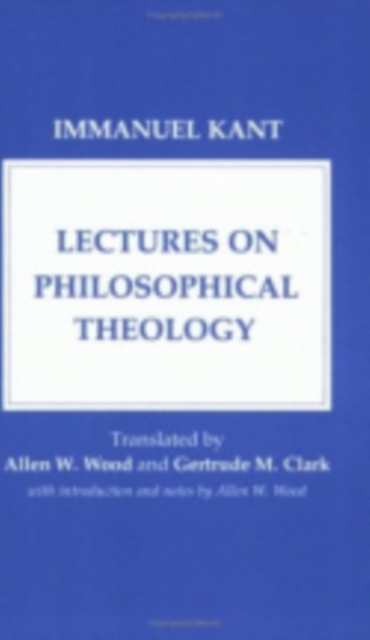 Lectures on Philosophical Theology, Paperback / softback Book