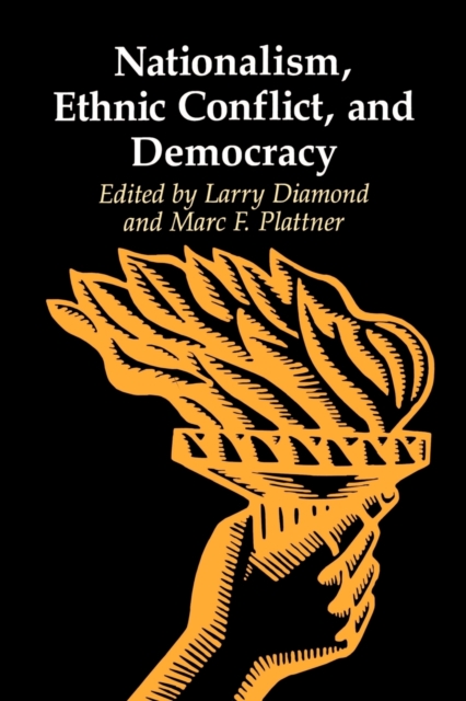 Nationalism, Ethnic Conflict, and Democracy, Paperback / softback Book