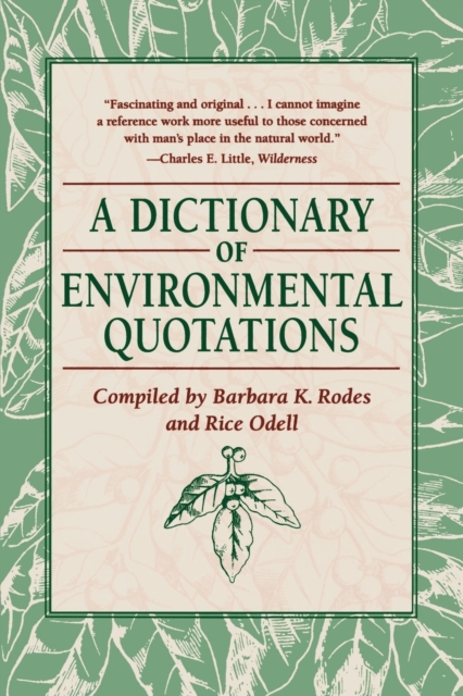 A Dictionary of Environmental Quotations, Paperback / softback Book