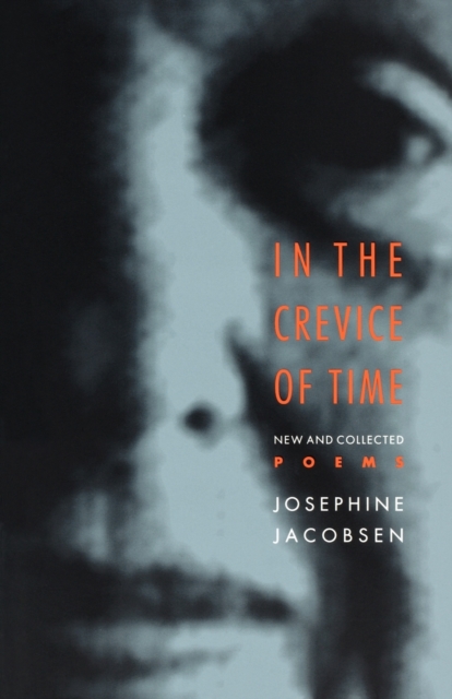 In the Crevice of Time : New and Collected Poems, Paperback / softback Book
