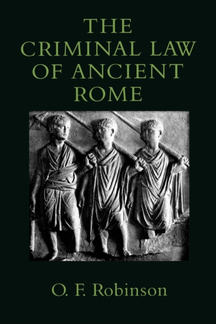 The Criminal Law of Ancient Rome, Paperback / softback Book