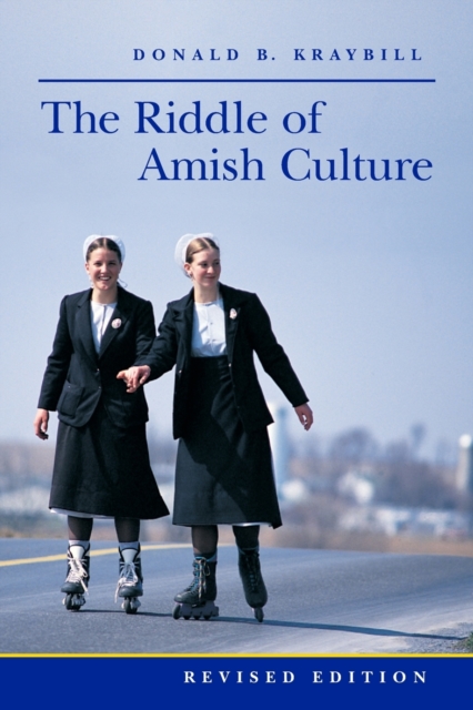 The Riddle of Amish Culture, Paperback / softback Book