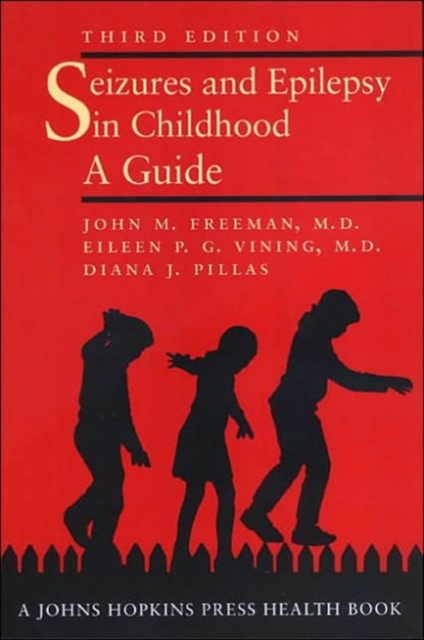 Seizures and Epilepsy in Childhood : A Guide, Paperback / softback Book