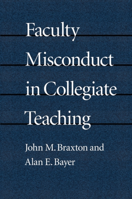 Faculty Misconduct in Collegiate Teaching (POD), Paperback / softback Book