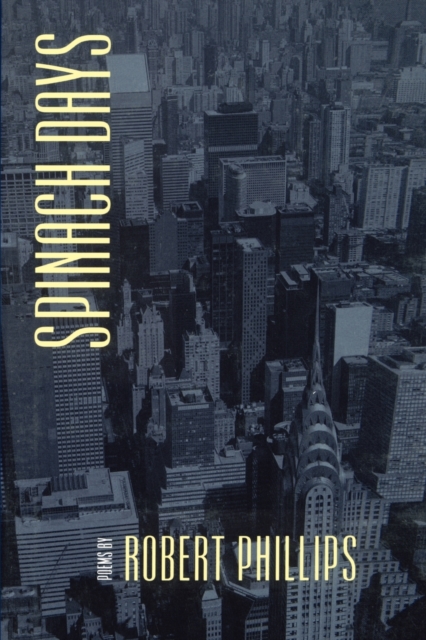 Spinach Days, Paperback / softback Book
