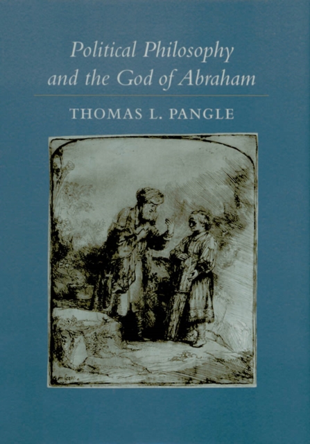 Political Philosophy and the God of Abraham, EPUB eBook
