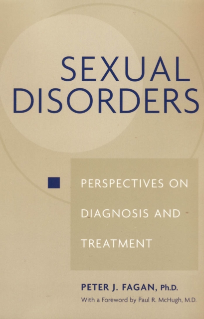 Sexual Disorders : Perspectives on Diagnosis and Treatment, EPUB eBook