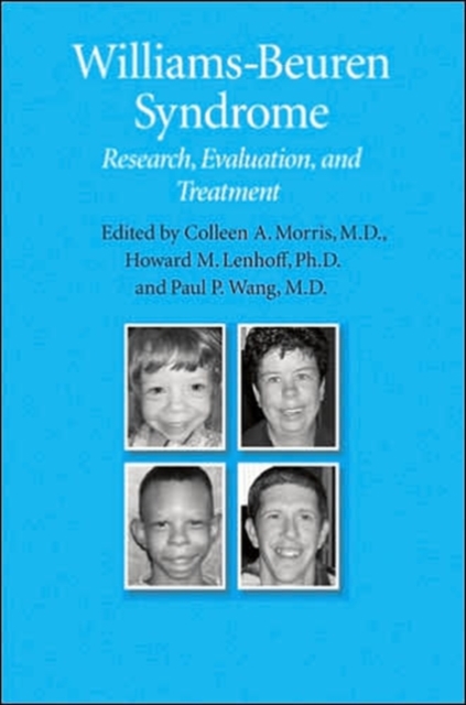 Williams-Beuren Syndrome : Research, Evaluation, and Treatment, Hardback Book