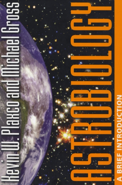 Astrobiology : A Brief Introduction, Paperback / softback Book