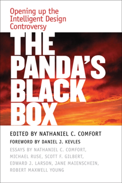 The Panda's Black Box : Opening up the Intelligent Design Controversy, Hardback Book