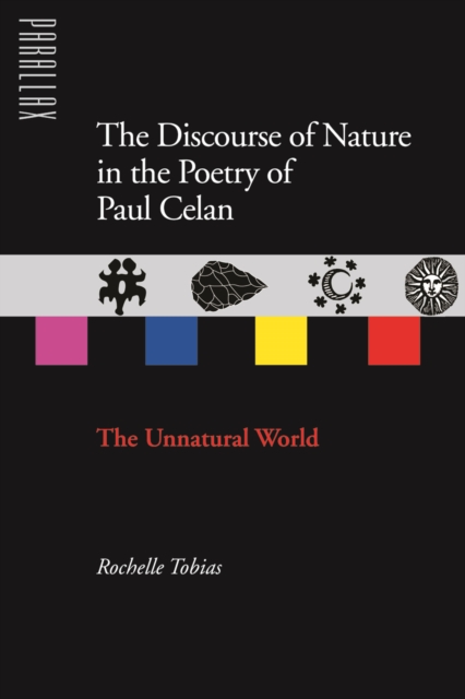 The Discourse of Nature in the Poetry of Paul Celan, EPUB eBook