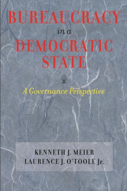 Bureaucracy in a Democratic State, EPUB eBook