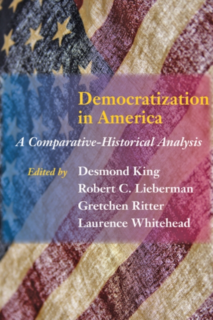 Democratization in America : A Comparative-Historical Analysis, Paperback / softback Book
