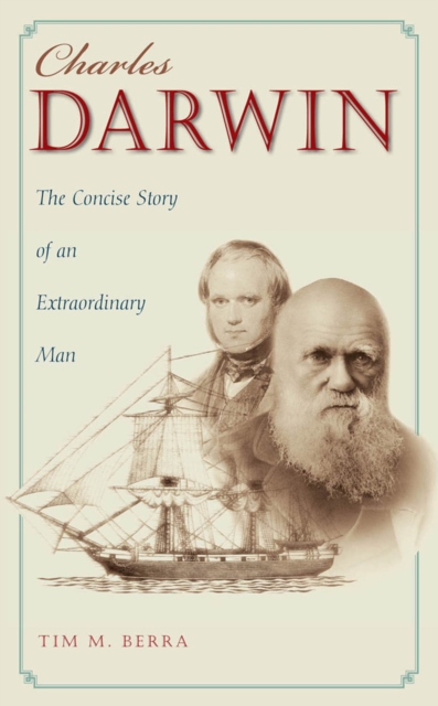 Charles Darwin : The Concise Story of an Extraordinary Man, EPUB eBook