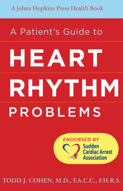 A Patient's Guide to Heart Rhythm Problems, Hardback Book