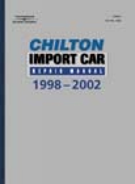 Chilton's Import Car Repair Manual, Hardback Book