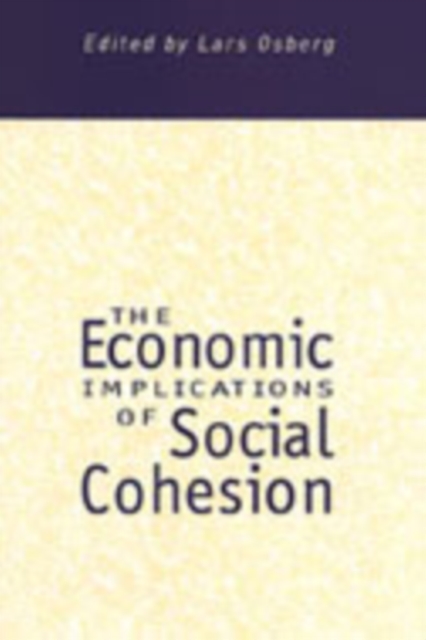 The Economic Implications of Social Cohesion, Hardback Book