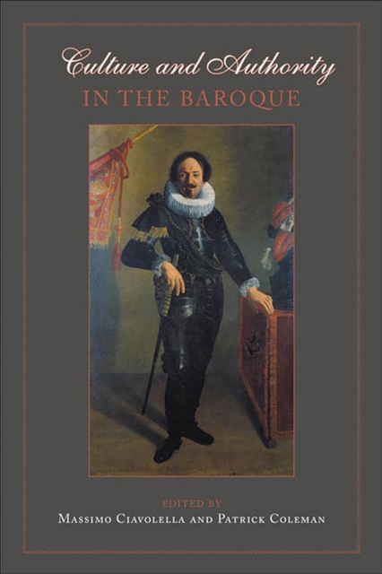 Culture and Authority in the Baroque, Hardback Book