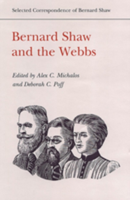 Bernard Shaw and the Webbs, Hardback Book