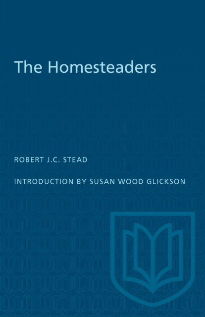 The Homesteaders, Paperback / softback Book