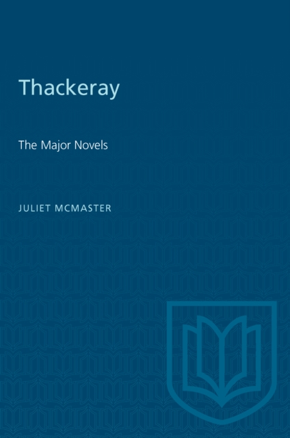 Thackeray : The Major Novels, Paperback / softback Book