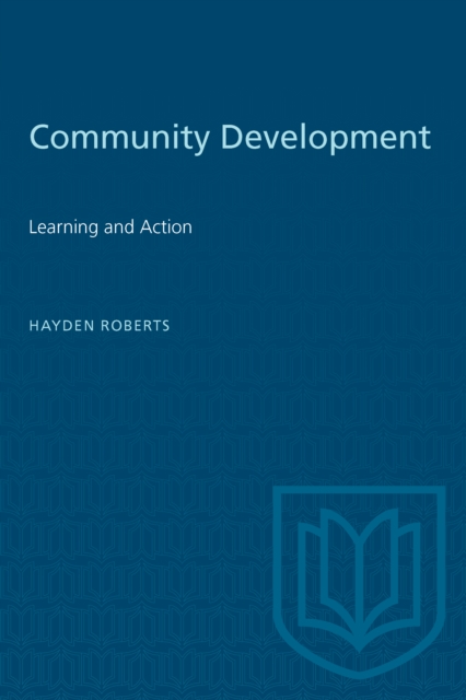 Community Development : Learning and Action, Paperback / softback Book