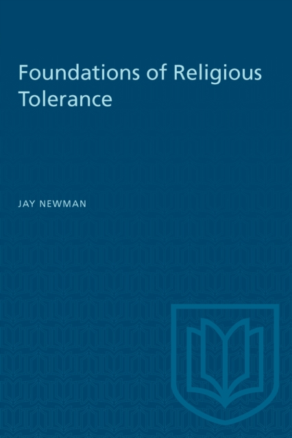 Foundations of Religious Tolerance, Paperback / softback Book