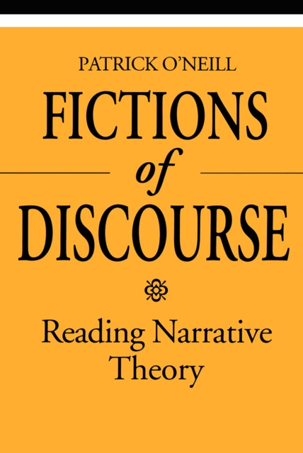 Fictions of Discourse : Reading Narrative Theory, Paperback / softback Book