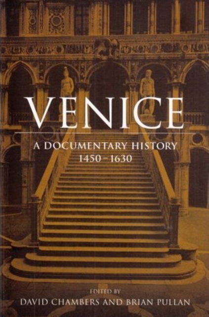 Venice : A Documentary History, 1450-1630, Paperback / softback Book