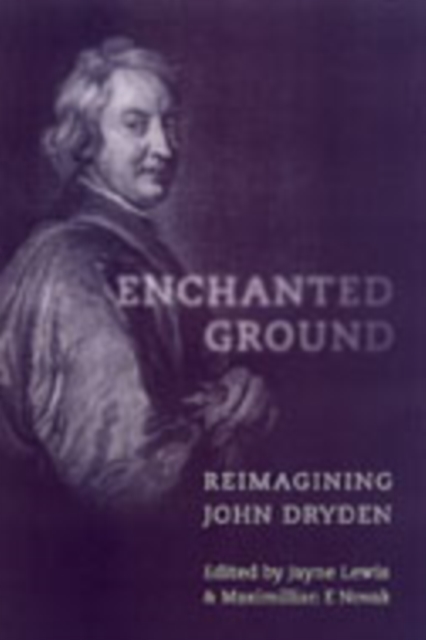 Enchanted Ground : Reimagining John Dryden, Hardback Book
