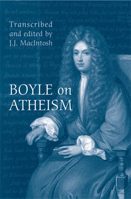 Boyle on Atheism, Hardback Book