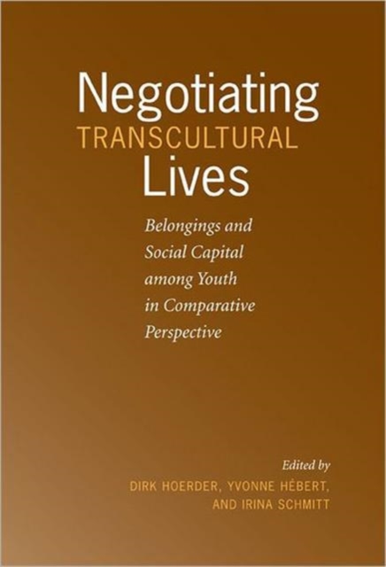 Negotiating Transcultural Lives, Paperback / softback Book