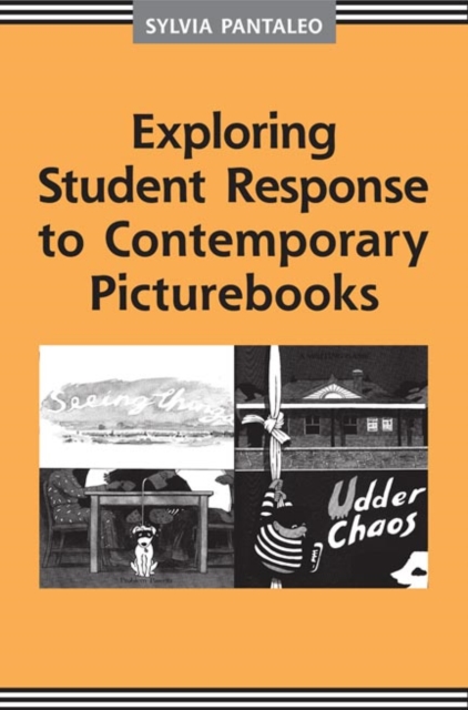 Exploring Student Response to Contemporary Picturebooks, Hardback Book