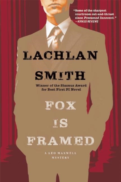 Fox Is Framed : A Leo Maxwell Mystery, Paperback / softback Book
