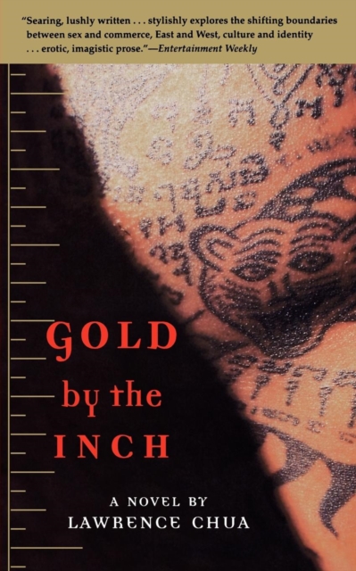 Gold by the Inch : A Novel, Paperback / softback Book