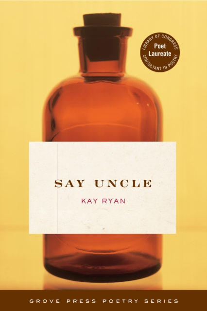 Say Uncle : Poems, Paperback / softback Book