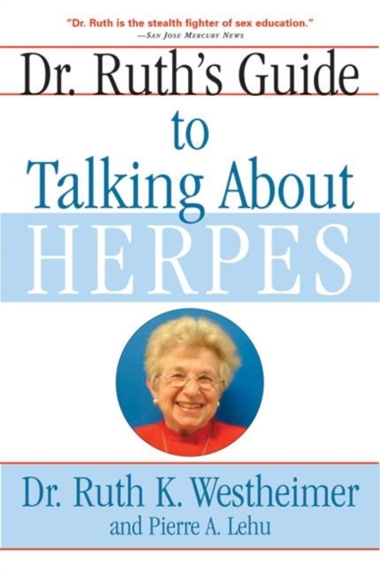 Dr. Ruth's Guide to Talking About Herpes, Paperback / softback Book
