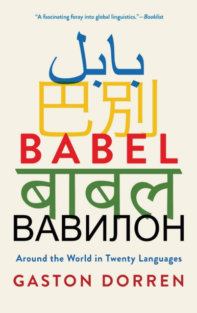 Babel : Around the World in Twenty Languages, EPUB eBook