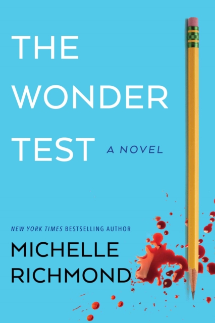 The Wonder Test : A Novel, EPUB eBook