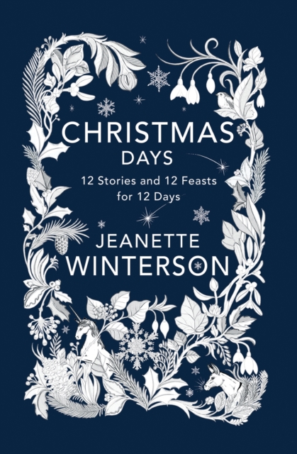 Christmas Days : 12 Stories and 12 Feasts for 12 Days, EPUB eBook