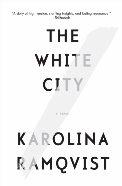 The White City : A Novel, EPUB eBook